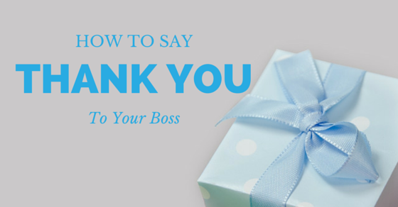 best-ways-on-how-to-say-thank-you-to-your-boss-wisestep