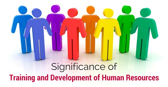 Significance Of Training And Development Of Human Resources WiseStep