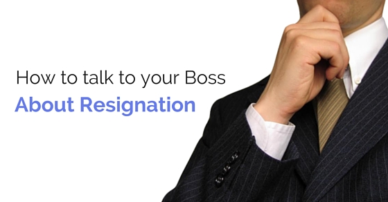 How To Talk To Your Boss About Resigning 16 Things To Know WiseStep