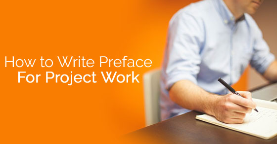 How to write preface of a project