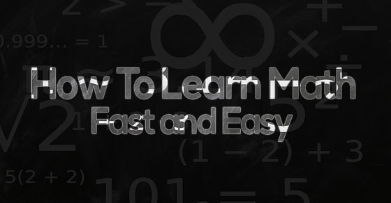 How To Learn Math Easy