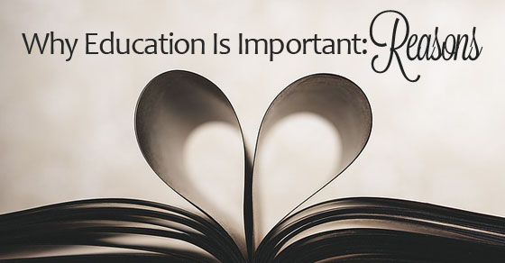 Why Education is Important Top 13 Reasons WiseStep