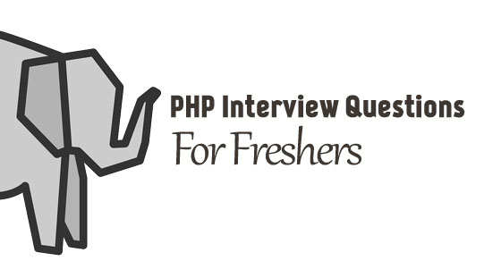 php interview questions freshers