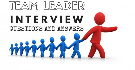 Questions For Team Leader Interview Katera