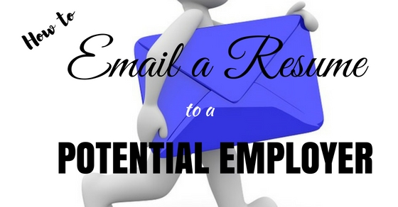how to email a resume to a potential employer  best guide