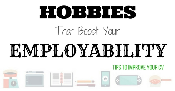 10 hobbies that boost your employability  improve your cv