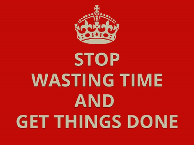 stop wasting time get things done