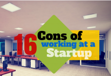 16 Disadvantages or Risks of Joining a Startup Company 16 Cons of working at a startup