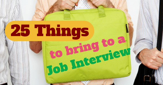 25 things to bring to a job interview