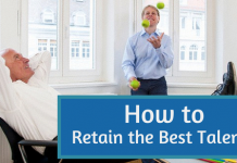 How to Attract and Retain Top Talent in an Organization How to Retain the best talent