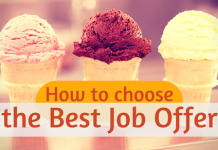 How to Choose the Best and the Right Job Offer for you? How to choose the best job offer