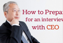 How to Prepare for a Job Interview with CEO? How to prepare for an interview with ceo
