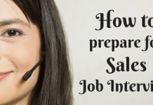 Best Tips on How to Prepare for a Sales Job Interview How to prepare for sales job interview