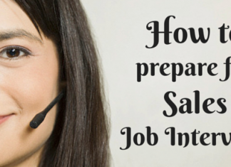 Best Tips on How to Prepare for a Sales Job Interview How to prepare for sales job interview