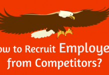 How to Recruit or Poach Employee from Competitors company How to recruit employees from competitors