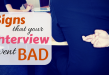 20 Signs that your Job Interview went Poorly or Badly Signs that your interview went bad