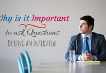 Why is it Important to ask Questions during an Interview? Ask questions during interview