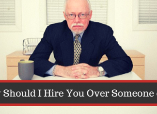 Why Should I Hire You over Someone Else – Answers Hire someone over other