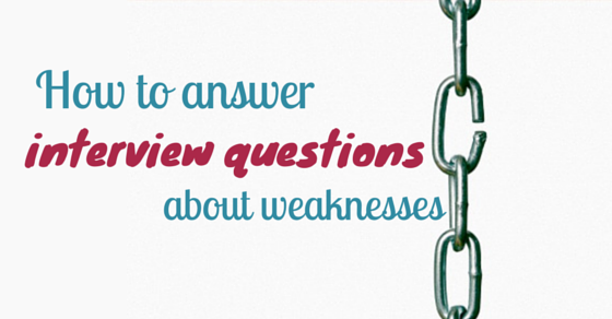 answer about your weakness