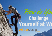 How to Challenge Yourself at Work – 32 Best Suggestions challenge yourself at work