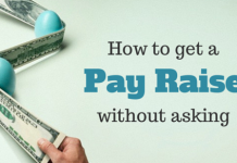How to Get a Raise at Work without Asking? 11 Best Tips getting pay raise