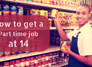 Best Tips on How to get a Part Time Job at 14 part time job at 14