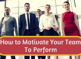 How to Motivate your Team to Perform Better: 32 Best Tips team motivation