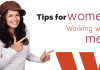 40 Awesome Tips for Women Working With Men Women working with men