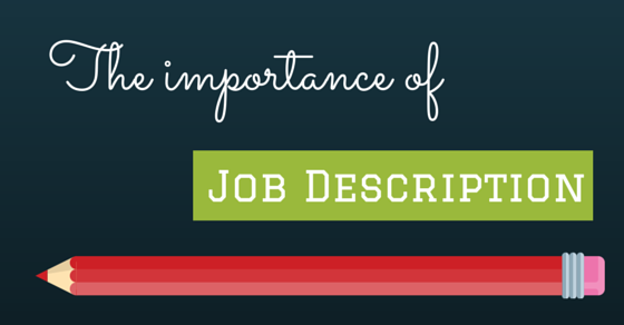 Importance of Job Description and Specification in 