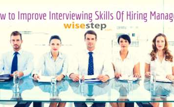 How to Improve Interviewing Skills of Hiring Managers? improve interviewing skills