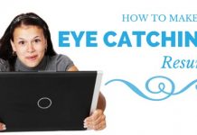 How to Make an Eye Catching Resume? 23 Cool Tips Eye catching resume