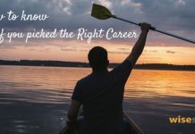 How to Know if you Picked the Right Career? 30 Awesome Tips Right career choice