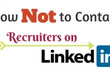 How NOT to Contact Recruiters on LinkedIn – 10 Best Tips contact recruiters on linkedin