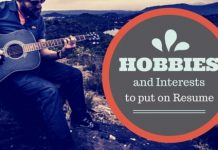 Some Good Hobbies and Interests to put on a Resume hobbies for resume