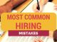 The Most Common Hiring Mistakes – How to Prevent Them most common hiring mistakes