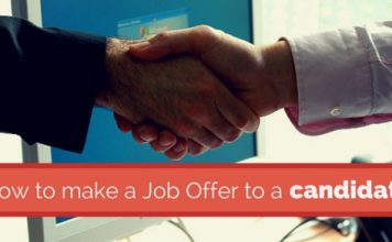 12 Awesome Tips for Making a Job Offer to a Candidate making a job offer