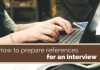 How to Prepare References for an Interview Easily references for an interview