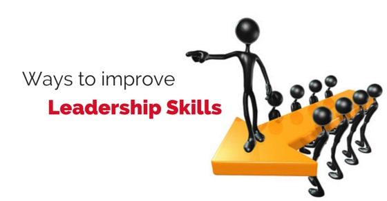 Ways to improve leadership skills