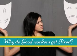 Why Good Employees Get Fired: 5 Most Common Reasons Why Good workers get Fired