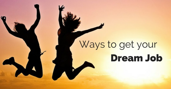 Develop and Implement Chutzpah to Get Your Dream Job