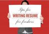 14 Tips for Writing Attractive Resume for Freshers resume writing freshers tips