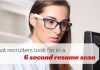 The 6 Second Resume Scan: How Can You Make It 6 second resume