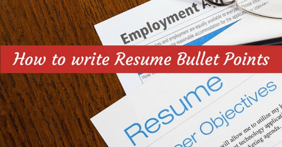 writing resume bullet points