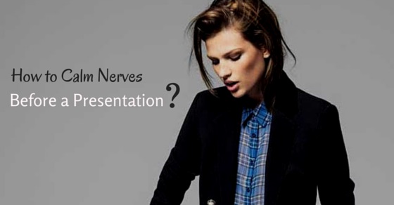 tips calm nerves before presentation