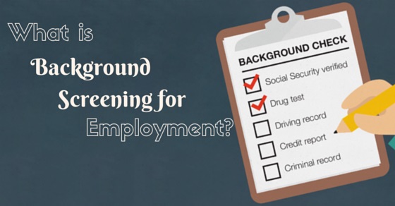 Background Screening for Employment - How to do it? - Wisestep