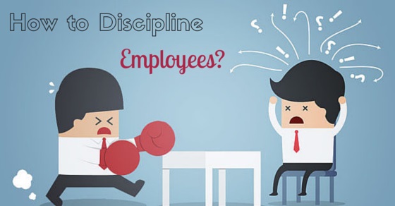 how to discipline employees