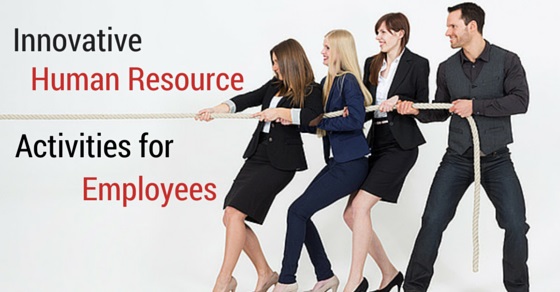 Innovative Human Resources activities 