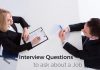 21 Good Interview Questions to ask about a Job inteview questions about job