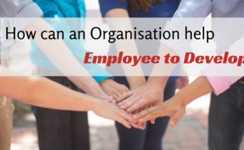 How Can an Organization Help in Developing Employees? organization help employee development
