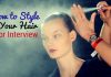 How to Style your Hair for Different Interviews: Top Tips style hair for interview
